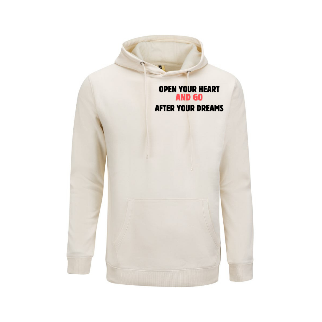 Sweat "Open you heart and go after your dreams"